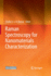 Raman Spectroscopy for Nanomaterials Characterization