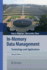 In-Memory Data Management: Technology and Applications