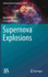 Supernova Explosions (Astronomy and Astrophysics Library)