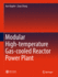 Modular High-Temperature Gas-Cooled Reactor Power