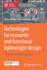Technologies for economic and functional lightweight design: Conference proceedings 2020