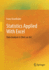 Statistics Applied With Excel: Data Analysis Is (Not) an Art