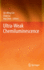 Ultra-Weak Chemiluminescence