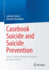 Casebook Suicide and Suicide Prevention