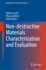 Non-Destructive Materials Characterization and Evaluation: 329 (Springer Series in Materials Science, 329) [Hardcover] [Jul 08, 2023] Arnold, Walter; Goebbels, Klaus and Kumar, Anish