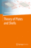 Theory of Plates and Shells