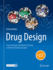 Drug Design: From Structure and Mode-Of-Action to Rational Design Concepts
