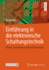 Einf�hrung in Die Elektronische Schaltungstechnik