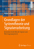 Grundlagen Der Systemtheorie Und Signalverarbeitung: Einsichten in Die Welt Der Signale Und �bertragungssysteme (German Edition)