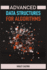 Advanced Data Structures for Algorithms: Mastering Complex Data Structures for Algorithmic Problem-Solving (2024)
