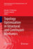 Topology Optimization in Structural and Continuum