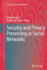 Security and Privacy Preserving in Social Networks