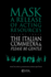 The Italian Commedia and Please Be Gentle