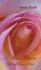 I Have a Dream Scent of Roses of Life