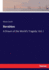 Barabbas: A Dream of the World's Tragedy: Vol. I