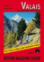Valais East Zermatt Saas Fiesch (Rother Walking Guides)