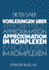 Vorlesungen? �Ber Approximation Im Komplexen