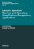 Partially Specified Matrices and Operators: Classification, Completion, Applications (Operator Theory: Advances and Applications, 79)