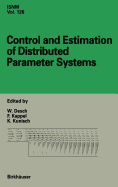 Control and Estimation of Distributed Parameter Systems: International Conference in Vorau, Austria, July 14-20, 1996 (International Series of Numerical Mathematics)