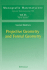 Projective Geometry and Formal Geometry (Monografie Matematyczne)
