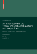 An Introduction to the Theory of Functional Equati