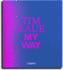 My Way: From the Gutters to the Stars
