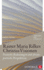 Rainer Maria Rilkes Christus-Visionen-Poetische Bedeutung Und Christopoetische Perspektiven Norbert Stapper