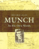 Munch: in His Own Words (Art & Design S. )