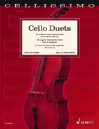 Cello Duets: 34 Original Cello Duets From 5 Ce Format: Softcover