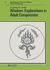 Wisdom: Explorations in Adult Competence (Contributions to Human Development)