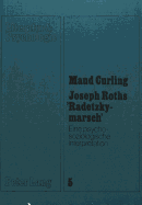 Joseph Roths Radetzkymarsch: Eine Psychosoziologische Interpretation