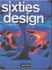Sixties Design