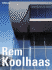 Rem Koolhaas: Oma
