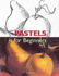 Pastel's for Beginners