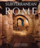 Subterranean Rome