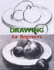 Drawing for Beginners (Fine Arts for Beginners)