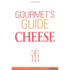 Gourmet's Guide Cheese