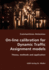 On-Line Calibration for Dynamic Traffic Assignment Models-Theory, Methods and Application