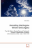 Decoding the Dogma Within the Enigma