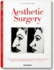 Aesthetic Surgery (Taschen 25th Anniversary)