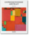 Expressionnisme Abstrait (Basic Art) (French Edition)