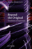 Beyond the Original: Translation as Experiment