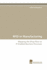 Rfid in Manufacturing: Mapping the Shop Floor to It-Enabled Business Processes