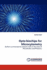Opto-Biochips for Microcytometry: Author's Summarizes His Research Work in the Areas of Microfluidics and Photonics