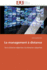 Le Management Distance De La Distance Objective La Distance Subjective Omnuniveurop