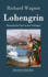 Lohengrin: Romantische Oper in drei Aufz�gen