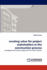 Creating Value for Project Stakeholders in the Construction Process: Managing Construction Supply Chain for Value Creation