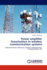 Power Amplifier Linearization in Wireless Communication Systems: Maximize Power Efficiency, System Cost Reduction, Prolong Battery Life
