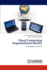Cloud Computing Organizational Benfits: a Managerial Concern