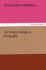 Sir Walter Ralegh A Biography